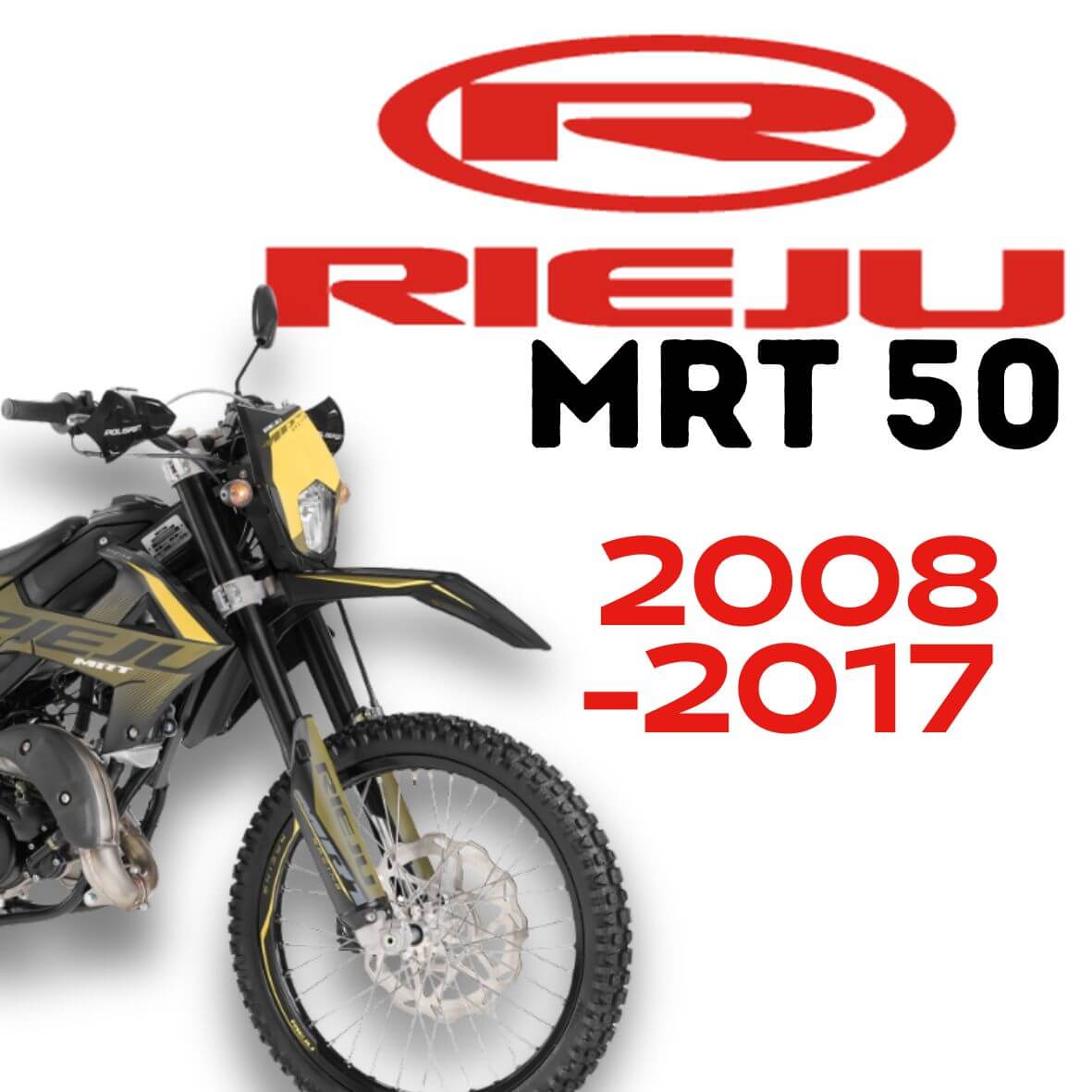 Rieju MRT 50 2008 al 2017 Tuning e Ricambi