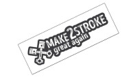Adesivo «Make 2Stroke great again» Adesivo «Make 2Stroke great again»