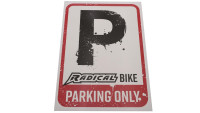 Adesivo per cartello di parcheggio "Parcheggio riservato alle biciclette Radical"" Adesivo per cartello di parcheggio "Parcheggio riservato alle biciclette Radical""